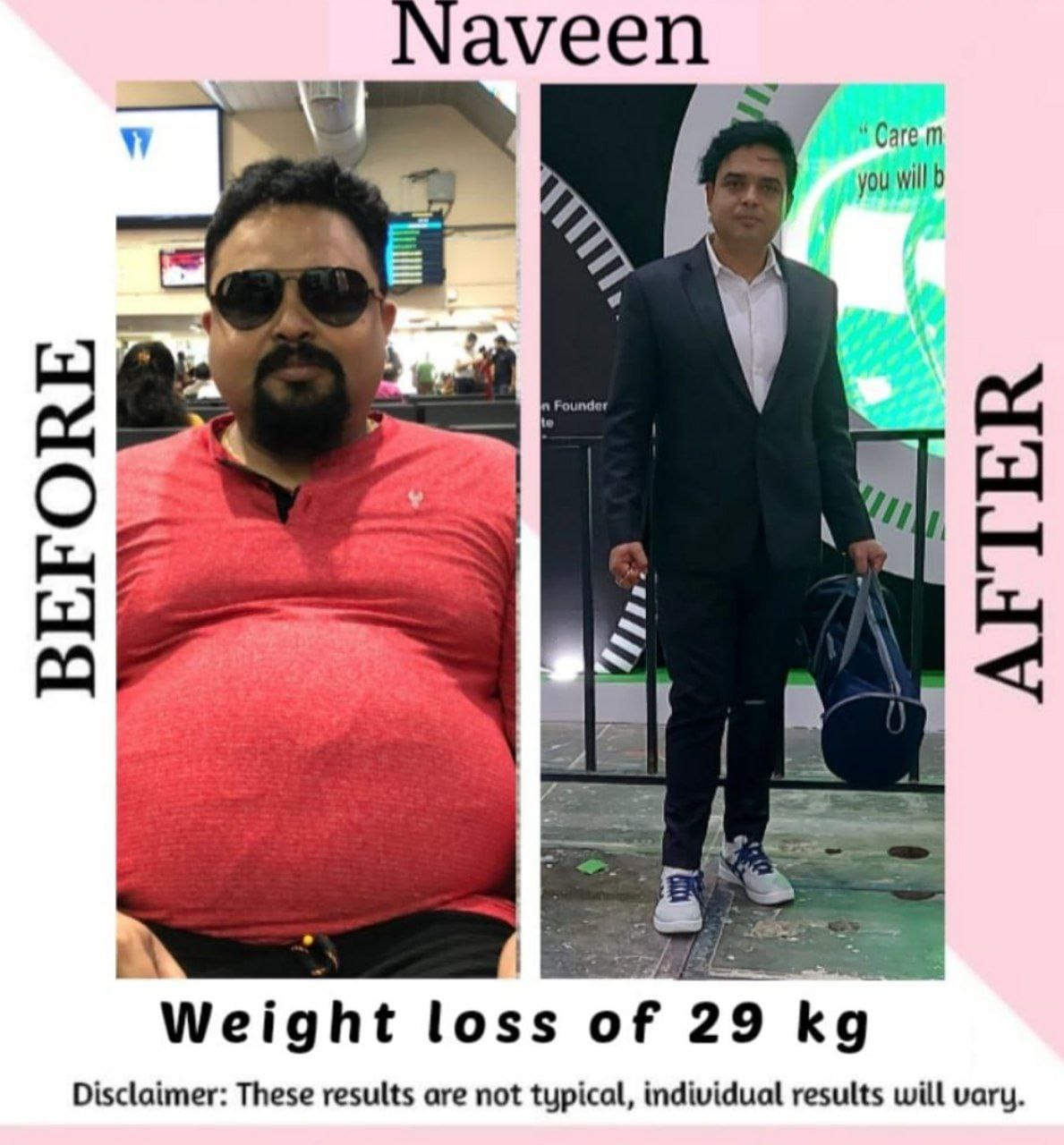 Naveen — before and after losing 29 kg